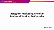 18 - Instagram Marketing Premium Tools And Services To Consider -  INSTAGRAM MARKETING