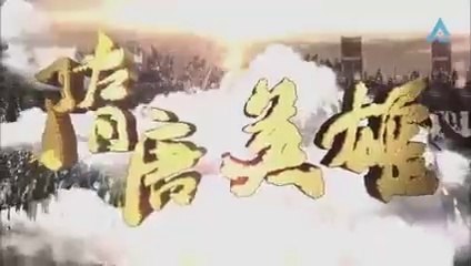 Tập 27 - Tùy Đường Anh Hùng Phần 1 (Thuyết minh)_DV Trương Vệ Kiện, Lưu Hiểu Khánh