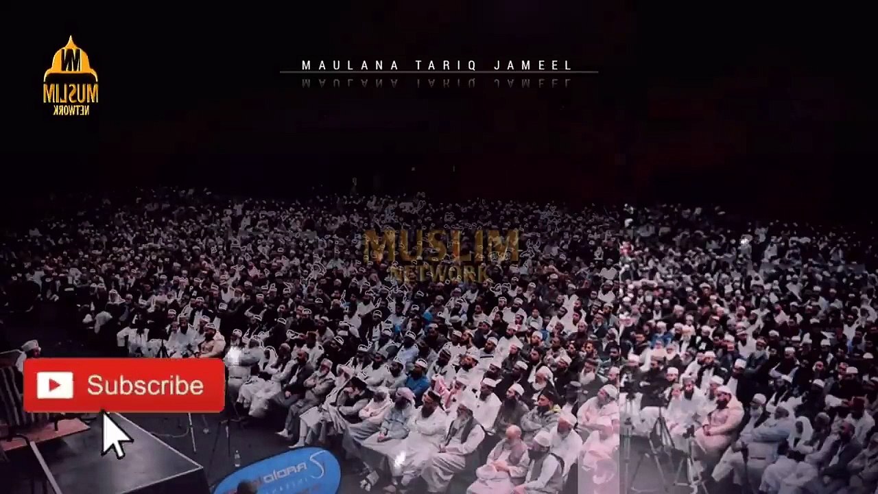 Maulana Tariq Jameel bayan