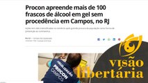 Álcool em gel: Além dos preços absurdos, produtos sem procedência! - HD | VL - 26/03/20 | ANCAPSU