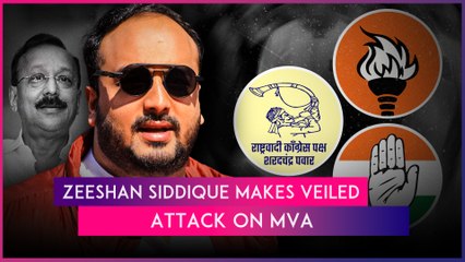 Zeeshan Siddique Targets MVA After Shiv Sena (UBT) Declares Candidate For Vandre East Seat