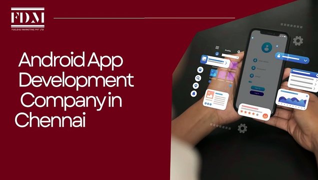 Android App Development Company in Chennai - FuelDigi Marketing Pvt Ltd