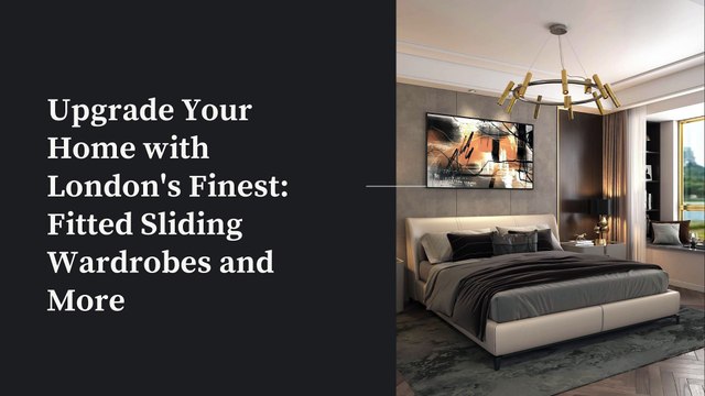Upgrade Your Home with London's Finest Fitted Sliding Wardrobes and More