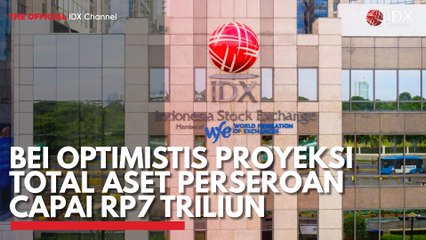 BEI Optimistis Proyeksi Total Aset Perseroan Capai Rp7 Triliun