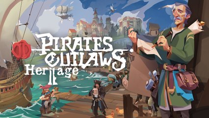 Pirates Outlaws 2 Heritage - Trailer d'annonce