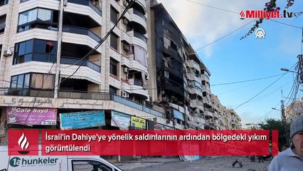 İsrail, Dahiye'ye saldırdı! Bölgedeki yıkım böyle görüntülendi