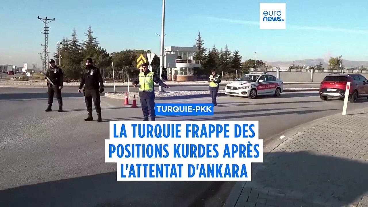 La Turquie frappe des militants kurdes en Irak et en Syrie à la suite de l'attentat à Ankara