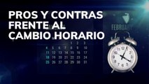 Pros y contras frente al cambio horario