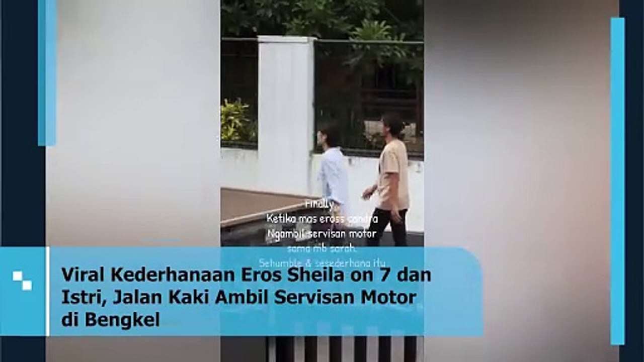 Ambil motor dari bengkel, Eross Candra Sheila on 7 dan istri terlihat sederhana saat jalan kaki