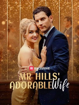 Mr Hills' Adorable Wife (2024) - Full Movie