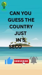 Can you guess the country just in 5 seconds