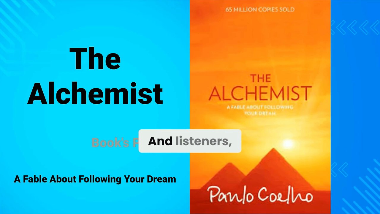 Uncover the Magic of The Alchemist by Paulo Coelho, Book Summary in English