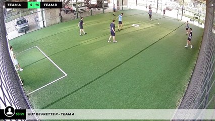 But de Frette P - Team A