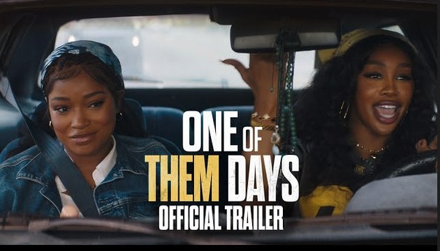 One of Them Days | Official Trailer - Keke Palmer, SZA