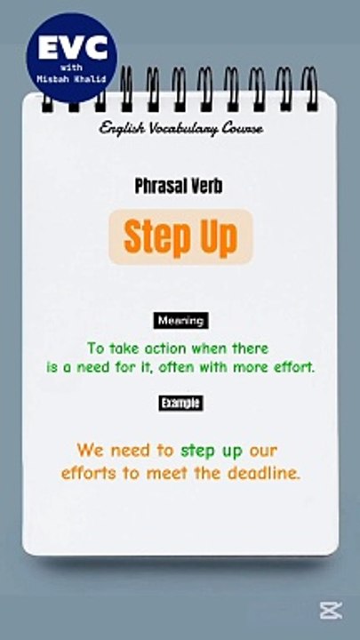 'Step up ' meaning with Example| English Phrasal Verbs