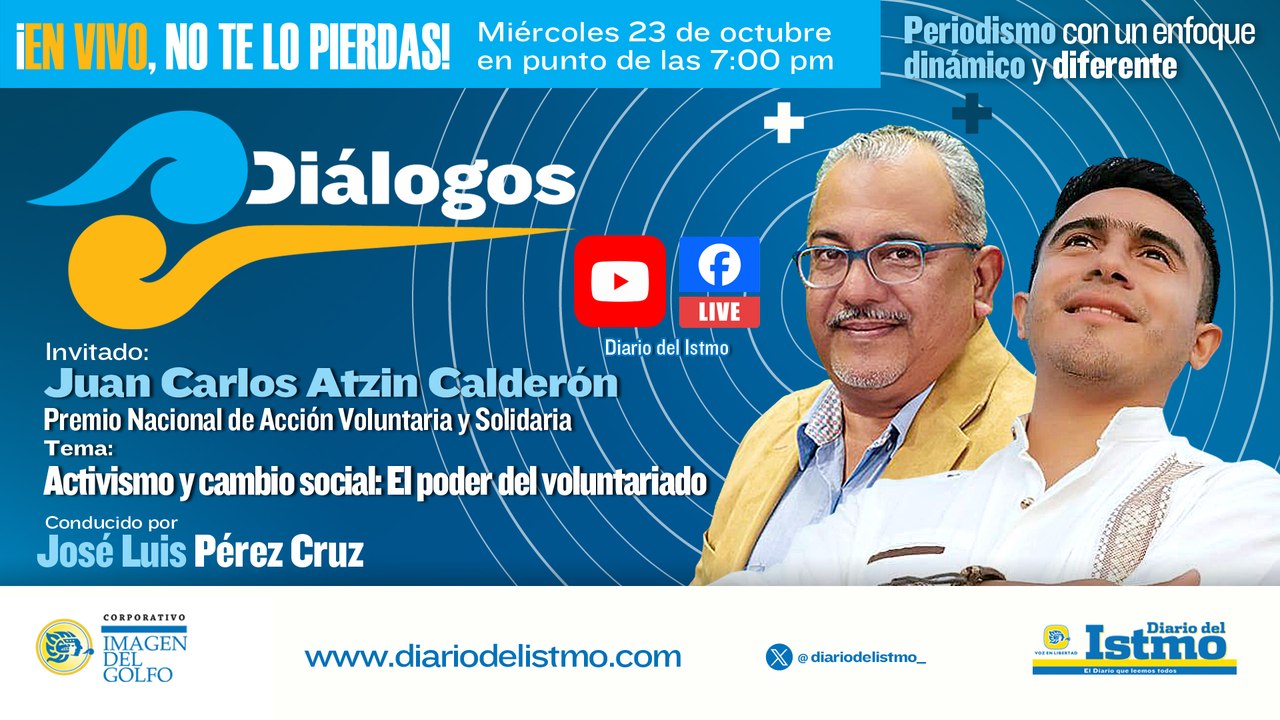 #Diálogos   ️ con Juan Carlos Atzin Calderón "Premio Nacional de Acción Voluntaria y Solidaridad"