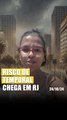 Calor intenso no Rio com risco de temporal e tento Forte! 