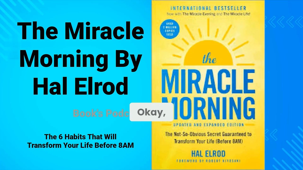 Transform Your Life with The Miracle Morning by Hal Elrod Audiobook, Book Summary in English