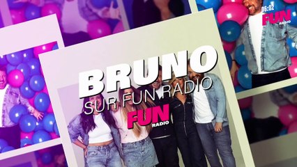 Bruno sur Fun Radio - L'intégrale du 23 octobre