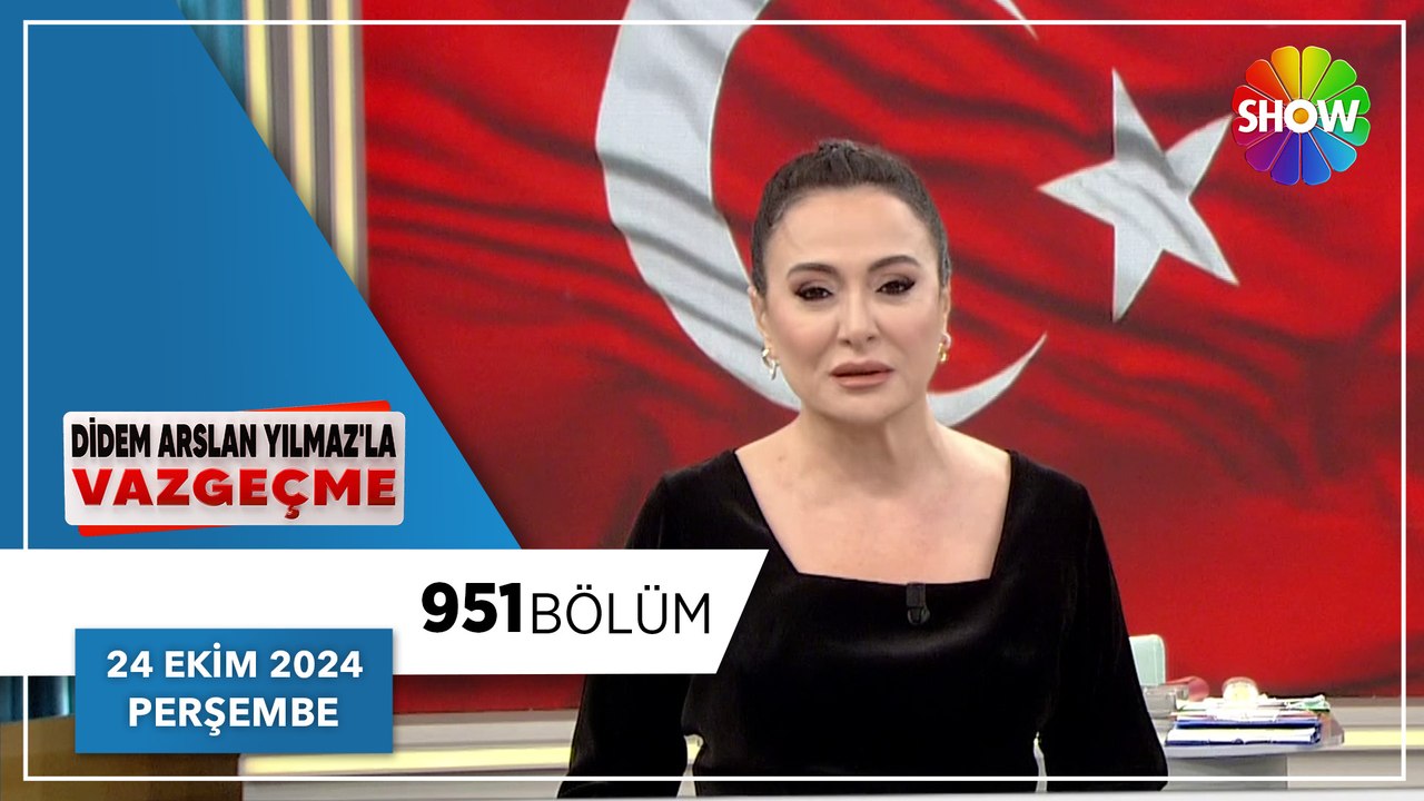 Didem Arslan Yılmaz'la Vazgeçme 951. Bölüm | 24 Ekim 2024