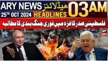 ARY News 3 AM Headlines | 25th Oct 24 | Prime Time Headlines