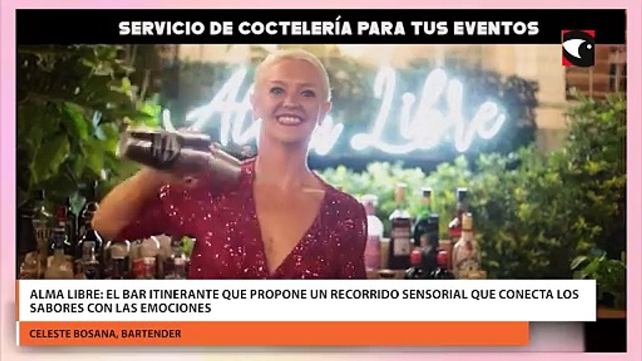 Alma Libre el bar itinerante que propone un recorrido sensorial que conecta los sabores con las emociones