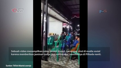 Heboh Kampanye Calon Bupati Mesuji Lampung Sebut Bakal Masuk Surga Kalau Pilih Dirinya