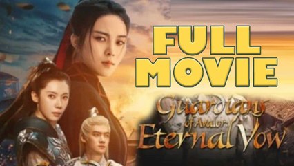 Guardians Of Avalor Eternal Vow Full Drama