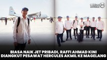Biasa Naik Jet Pribadi, Raffi Ahmad Kini Diangkut Pesawat Hercules Akmil ke Magelang