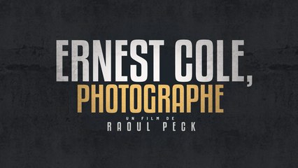 ERNEST COLE, PHOTOGRAPHE (2023) VF