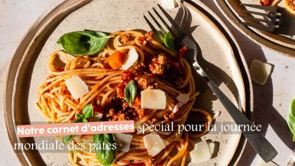 Notre carnet d'adresses pour la journée mondiale des pâtes