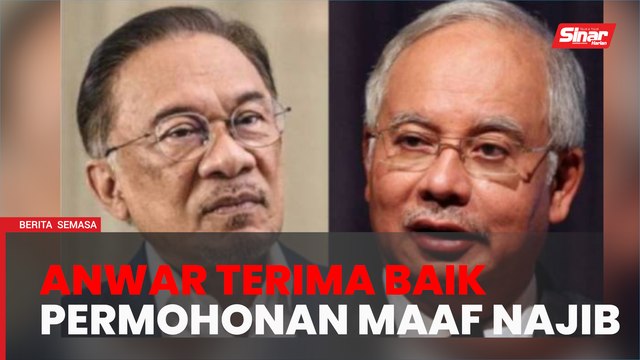 Anwar terima baik permohonan maaf Najib