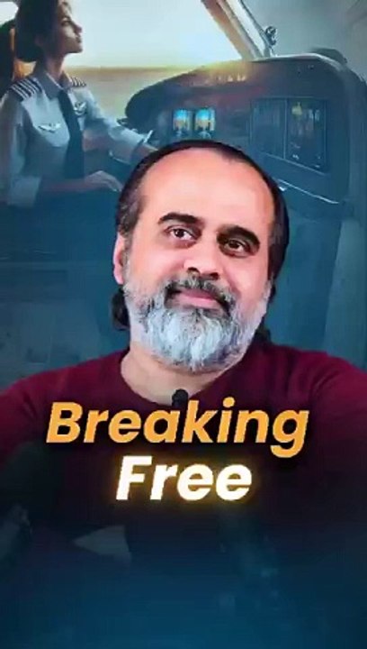 Breaking Free || Acharya Prashant