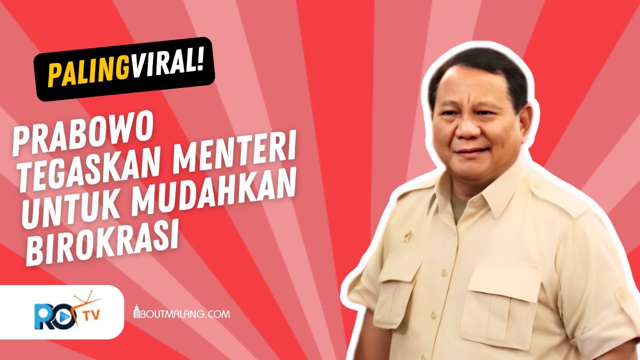 DALAM RAPAT KABINET PRABOWO AJAK MENTERI SEDERHANAKAN BIROKRASI