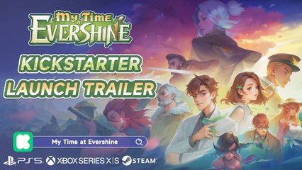 My Time at Evershine - Tráiler Kickstarter