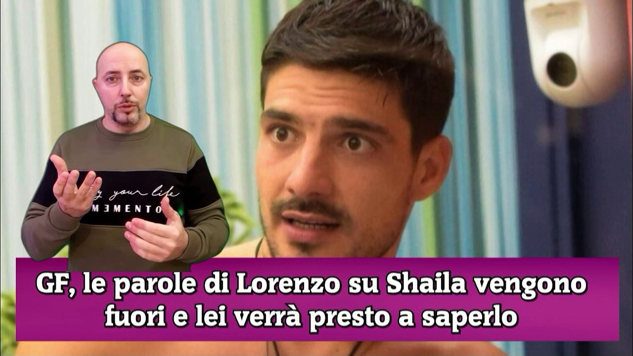 GF, le parole di Lorenzo su Shaila vengono fuori e lei verrà presto a saperlo