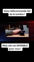 Votre télécommande fait de la lumière, mais elle est INVISIBLE pour vous !
