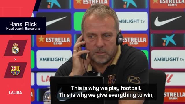 Flick excited for first 'real Clasico' as Barca face Madrid