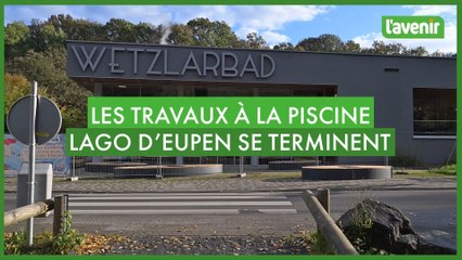 Les travaux à la piscine Lago d'Eupen avancent