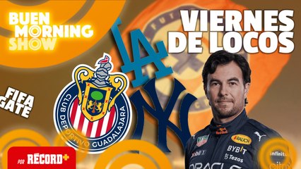 VIERNES de LOCOS: CHIVAS, YANKEES, DODGERS Y CHECO PÉREZ.... | EN VIVO