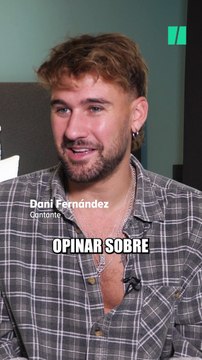 Dani Fernández: Los integrantes de una banda tienen derecho a vivir sus propias cosas y a tomar las decisiones que tomen