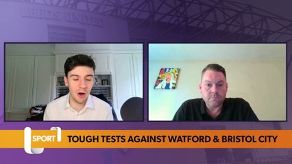 Leeds United Faces Challenging Matches Against Watford & Bristol City ⚽