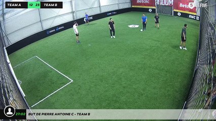 But de Pierre Antoine C - Team B