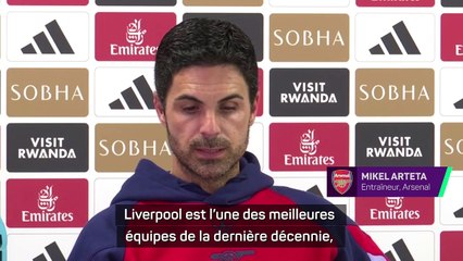 Arteta admirateur de Liverpool
