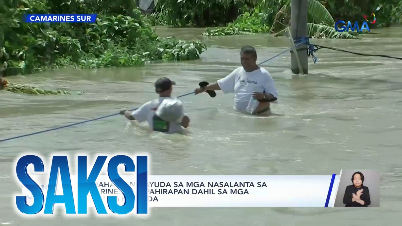 Paghahatid ng ayuda sa mga nasalanta sa Camarines Sur, pahirapan dahil sa mga binahang kalsada | Saksi