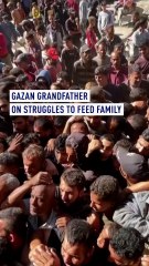 Gazan grandfather on struggles to feed family