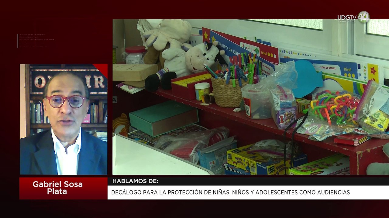 Decálogo para la protección de niñas, niños y adolescentes como audiencias | Gabriel Sosa Plata