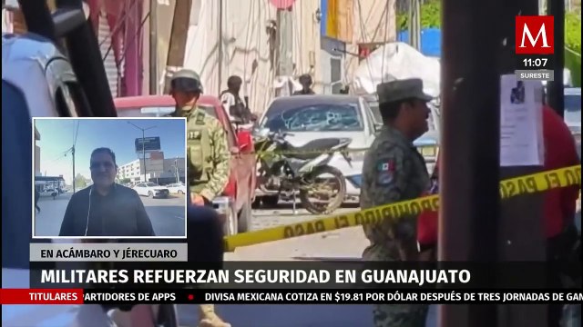 Militares refuerzan seguridad en Jerécuaro y Acámbaro tras explosión de vehículos bomba