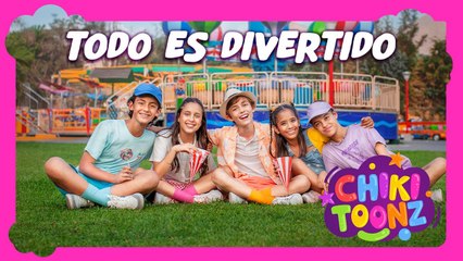 Todo es Divertido - Chiki Version | Música para niños