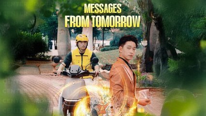 Messages From Tomorrow Full Movie | Short Chinese Drama